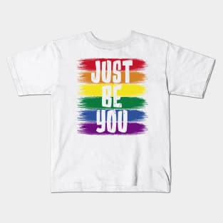 Just Be You, LGBT Flag Kids T-Shirt